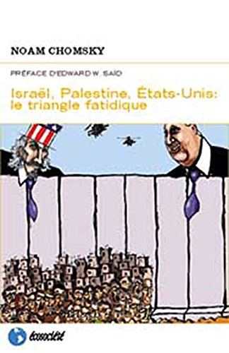 9782923165196: Isral, Palestine, Etats-Unis : le triangle fatidique