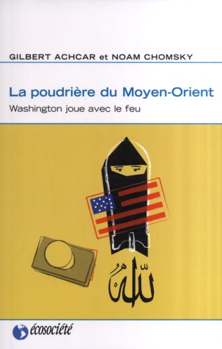 Stock image for La poudrire du Moyen-Orient for sale by Les mots en page