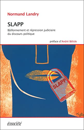 Beispielbild fr SLAPP - Billonnement et rpression judiciaire du discours politique zum Verkauf von medimops