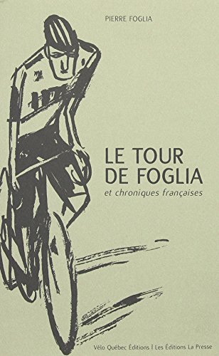 Stock image for Le Tour de Foglia et Chroniques Francaises for sale by Better World Books