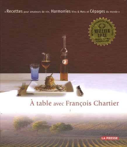 Beispielbild fr A table avec Franois Chartier zum Verkauf von medimops