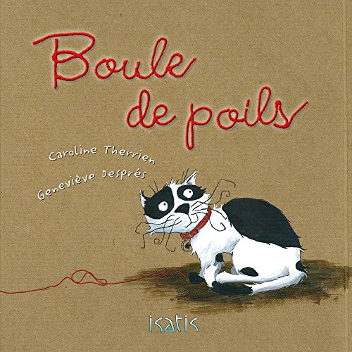 Stock image for Boule De Poils for sale by Wally's Books