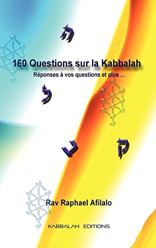 Imagen de archivo de 160 Questions sur la Kabbalah a la venta por PBShop.store US