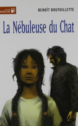 Beispielbild fr La Nebuleuse du Chat zum Verkauf von medimops