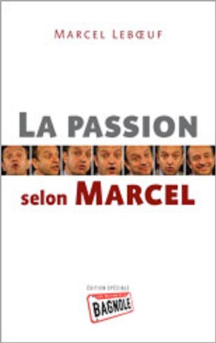 Stock image for PASSION SELON MARCEL -LA for sale by Buyback Express