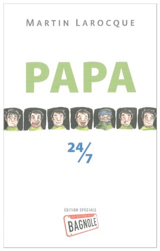 Beispielbild fr Papa 24/7 zum Verkauf von Better World Books