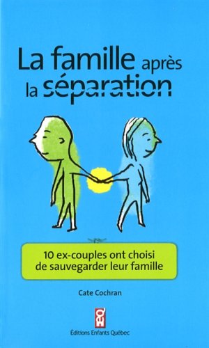 9782923347745: Famille Aprs la Separation (la)