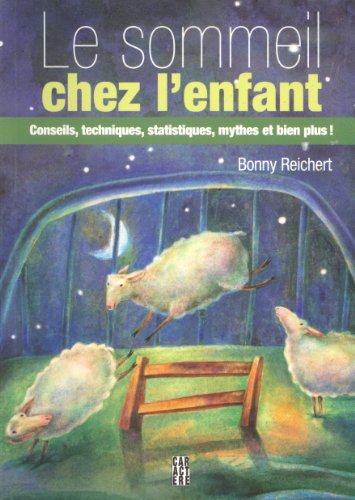 Stock image for Le Sommeil Chez L'enfant for sale by RECYCLIVRE