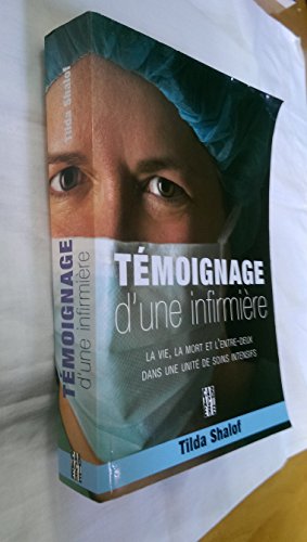 Stock image for TEMOIGNAGE D'UNE INFIRMIERE for sale by Better World Books