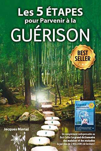 Beispielbild fr Les 5 tapes pour parvenir  la gurison zum Verkauf von GF Books, Inc.