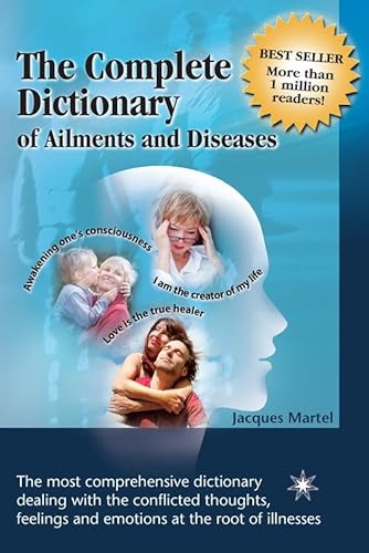 9782923364353: The complete dictionary of ailments and diseases