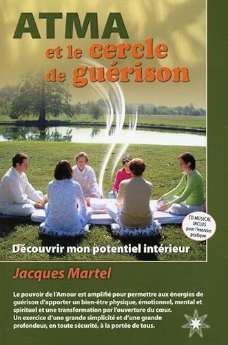Beispielbild fr Atma et le cercle de gurison zum Verkauf von LiLi - La Libert des Livres