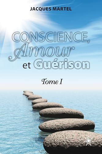Beispielbild fr Conscience, Amour et Gurison T1 zum Verkauf von medimops