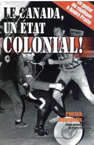 Stock image for Canada un  tat colonial Le for sale by Better World Books: West