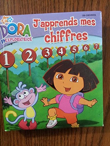 Stock image for J'Apprends Mes Chiffres (Dora l'Exploratrice) for sale by Better World Books Ltd