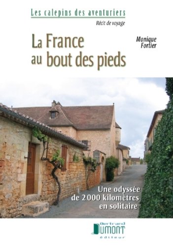 Beispielbild fr La France Au Bout Des Pieds zum Verkauf von RECYCLIVRE