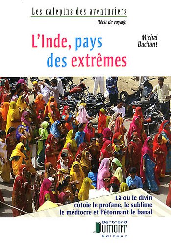 Stock image for L'Inde pays des extrmes for sale by medimops