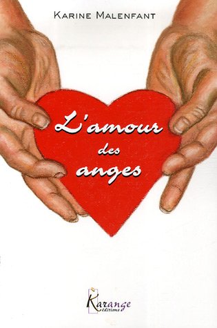 Beispielbild fr L'amour des anges zum Verkauf von medimops