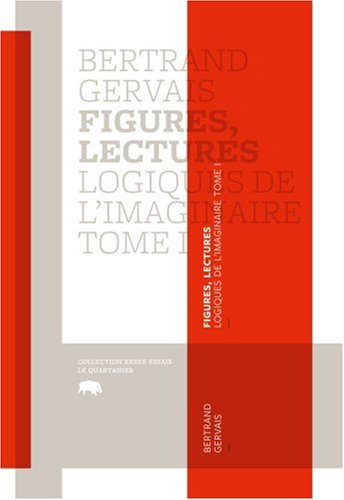 Beispielbild fr Figures, lectures: logiques de l'imaginaire, t. 01 zum Verkauf von Librairie La Canopee. Inc.