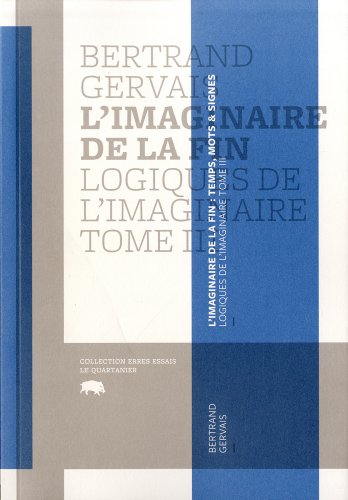 Beispielbild fr Imaginaire de la fin (L') zum Verkauf von Librairie La Canopee. Inc.