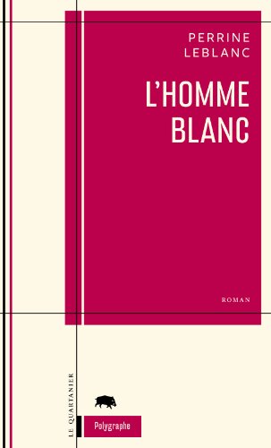 Beispielbild fr Homme blanc (L') zum Verkauf von GF Books, Inc.