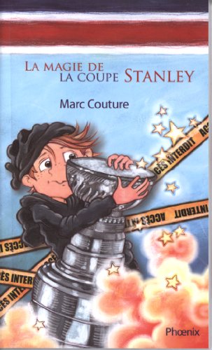 Beispielbild fr Magie de la Coupe Stanley zum Verkauf von Better World Books