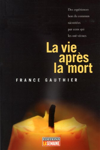 Beispielbild fr Vie apres la mort -la zum Verkauf von Better World Books