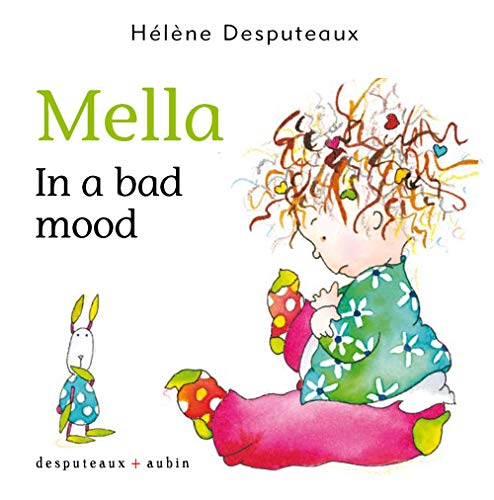 Beispielbild fr Mella in a Bad Mood zum Verkauf von Librairie La Canopee. Inc.