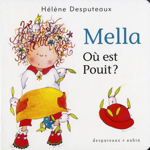 Beispielbild fr Mella: O est Pouit? zum Verkauf von Librairie La Canopee. Inc.