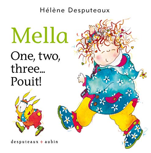 Beispielbild fr Mella: One, Two, Three. Pouit! zum Verkauf von Librairie La Canopee. Inc.