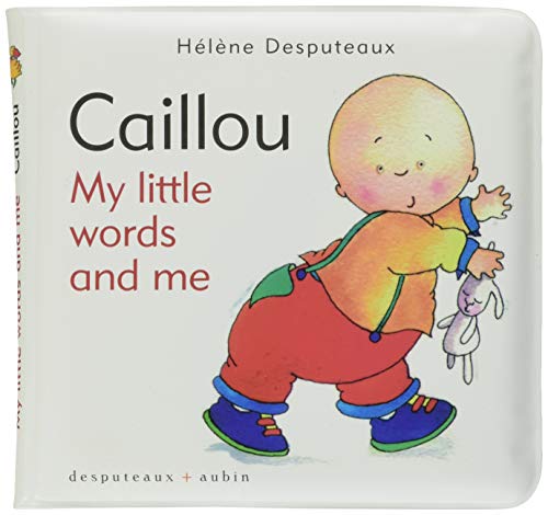 Beispielbild fr Caillou: My little words and me zum Verkauf von Librairie La Canopee. Inc.