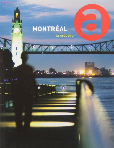 Imagen de archivo de Montreal la Creative a la venta por Better World Books
