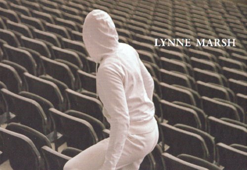 Lynne Marsh [catalogue d'exposition]