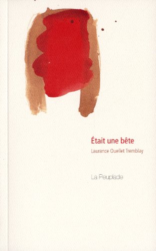 Beispielbild fr tait une bte zum Verkauf von Better World Books Ltd