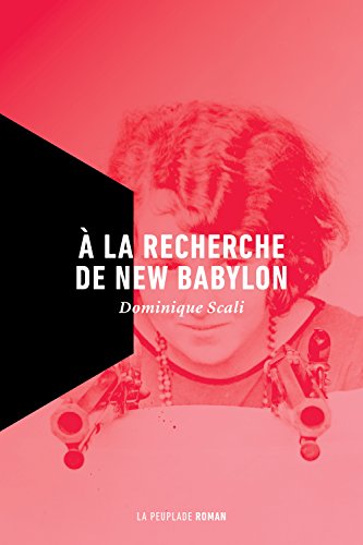 Stock image for  la recherche de New Babylon for sale by Better World Books