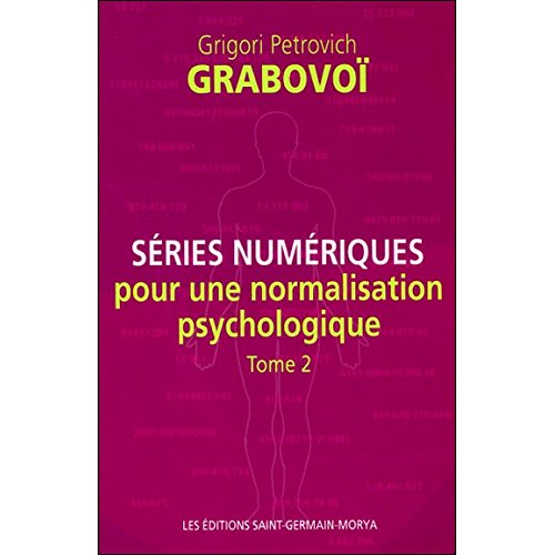 Beispielbild fr Sries numriques pour une normalisation psychologique - Tome 2 zum Verkauf von Ammareal
