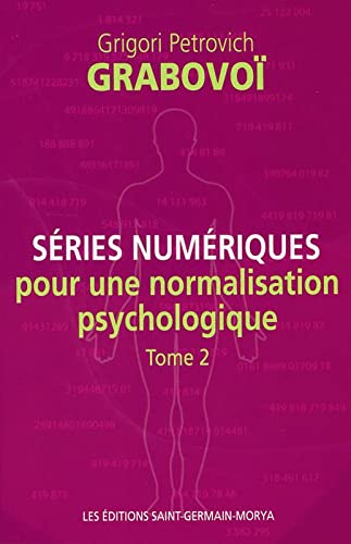 9782923568188: Sries numriques pour une normalisation psychologique: Tome 2