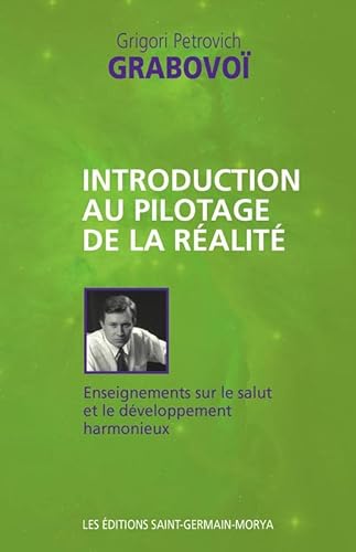 Beispielbild fr Introduction au pilotage de la ralit zum Verkauf von Ammareal