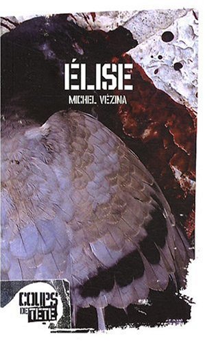 Stock image for Elise for sale by Librairie La Canopee. Inc.