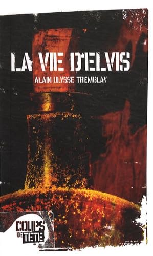 Stock image for Vie d'Elvis (La) for sale by Librairie La Canopee. Inc.