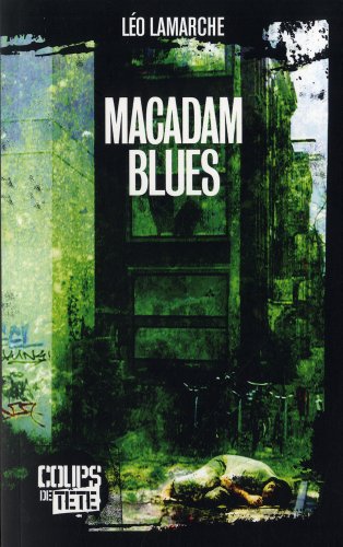 Beispielbild fr Macadam Blues zum Verkauf von medimops