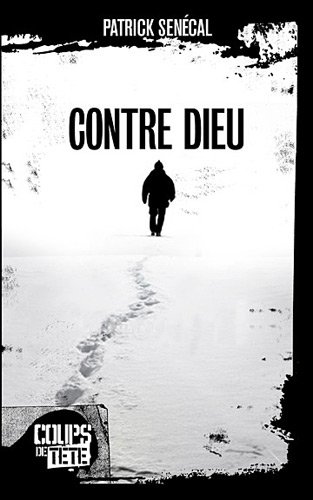 Stock image for Contre Dieu for sale by Better World Books