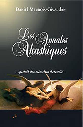 Beispielbild fr Les annales akashiques : Portail des mmoires d'ternit zum Verkauf von Revaluation Books