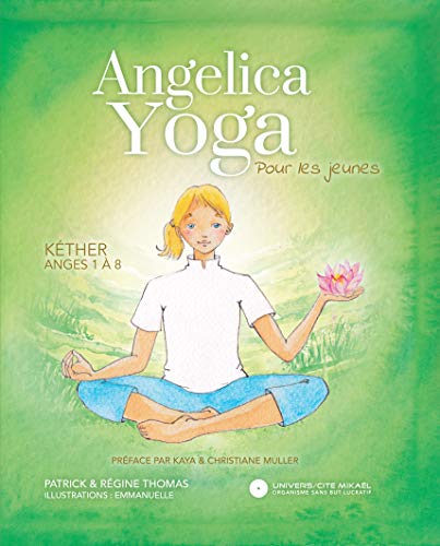 9782923654690: Angelica Yoga pour les jeunes: Ange 1  8