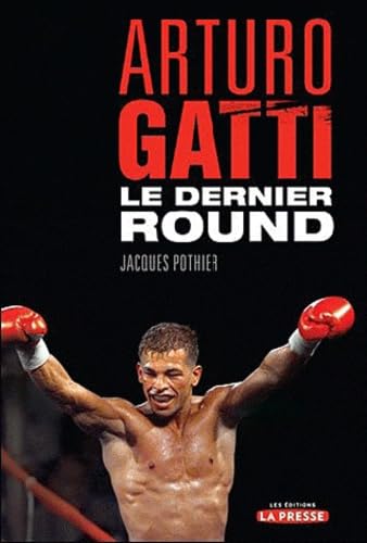 Imagen de archivo de Arturo Gatti (French Edition) a la venta por Book Deals