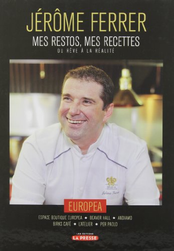 Stock image for Mes Restos, Mes Recettes : Du Rve  la Ralit for sale by Better World Books Ltd