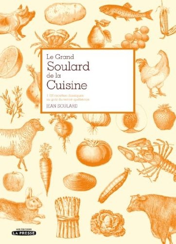 Beispielbild fr Le Grand Soulard de la Cuisine zum Verkauf von medimops