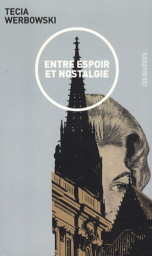 Stock image for Entre espoir et nostalgie for sale by Ammareal
