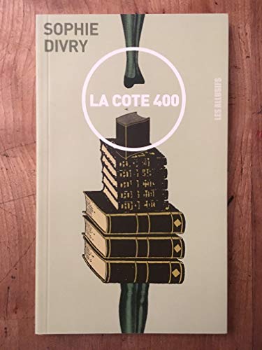 Stock image for La Cote 400 for sale by RECYCLIVRE