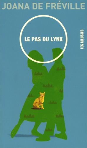 Stock image for Le pas du lynx for sale by medimops